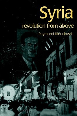 Syria: Revolution from Above (Paperback)