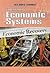 Understanding Economic Systems (Real World Economics)