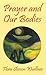 Prayer and Our Bodies by Flora Slosson Wuellner