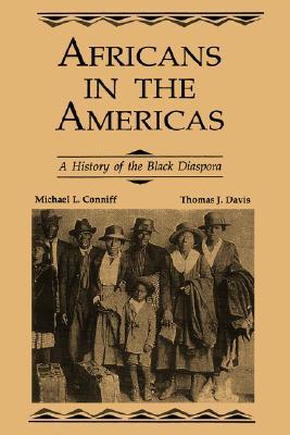 Africans in the Americas: A History of the Black Diaspora (Paperback)