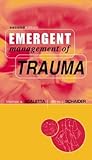 Emergent Management of Trauma