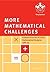 More Mathematical Challenges