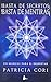 Basta de Secretos, Basta de Mentiras: Un Manual para el Despertar