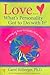 Love...What's Personality Got To Do With It? by Carol Ritberger Love...What's Personality Got To Do With It? by Carol Ritberger