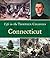 Connecticut (Life in the Thirteen Colonies)