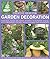 Creative Ideas for Garden D...