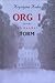 Org I. Torm (Org, #3)