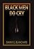 Black Men Do Cry