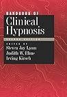 Handbook of Clinical Hypnosis by Steven Jay Lynn