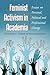 Feminist Activism in Academia: Essays on Personal, Political and Professional Change