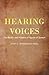 Hearing Voices: The Reality...