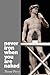 Never Iron When You Are Naked by Trevor Perry Never Iron When You Are Naked by Trevor Perry