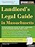 Landlord's Legal Guide in Massachusetts (Legal Survival Guides)