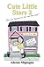 Cute Little Store 2: What E...