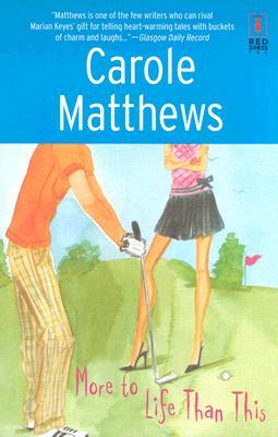 More to Life Than This (Red Dress Ink)