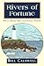 Rivers of Fortune by Bill Caldwell