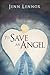 To Save an Angel