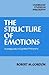 The Structure of Emotions: Investigations in Cognitive Philosophy (Cambridge Studies in Philosophy)