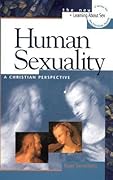 Human Sexuality: A Christian Perspective