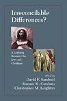 Irreconcilable Differences? A Learning Resource For Jews And Christians