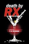 Death by RX