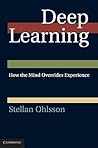 Deep Learning: How the Mind Overrides Experience