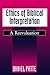 Ethics of Biblical Interpre...