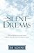 Silent Dreams