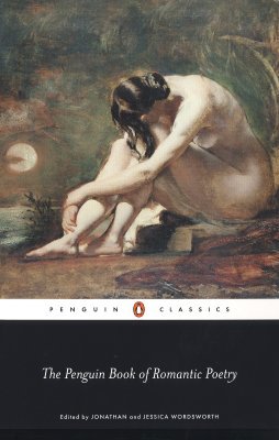 The Penguin Book of Romantic Poetry (Paperback)