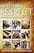 Renewing Respect