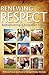 Renewing Respect