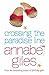 Crossing The Paradise Line by Annabel Giles