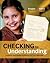 Checking for Understanding:...