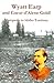 Wyatt Earp and Coeur D'Alene Gold!: Stampede to Idaho Territory
