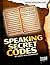 Speaking Secret Codes by Sheri Bell-Rehwoldt