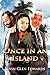 Once in an Island
