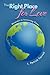 The Right Place for Love: M...