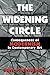 The Widening Circle by Barry Schwabsky The Widening Circle by Barry Schwabsky
