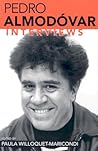 Pedro Almodovar: Interviews Pedro Almodovar: Interviews