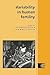 Variability in Human Fertility (Cambridge Studies in Biological and Evolutionary Anthropology, Series Number 19)