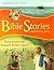 Bible Stories for Growing Kids