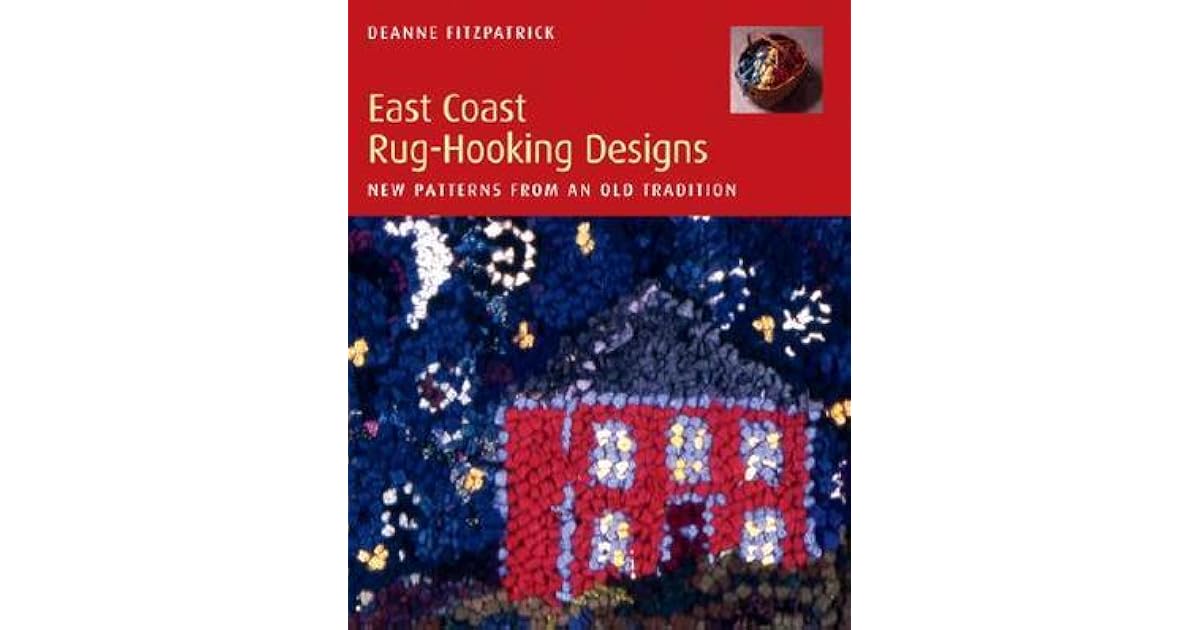 East Coast RugHooking Designs by Deanne Fitzpatrick