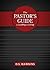 The Pastor's Guide to Leadi...