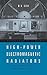 High-power Electromagnetic Radiators: Nonlethal Weapons and Other Applications (The Electromagnetics Library)