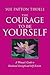 The Courage to Be Yourself:...