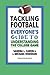 Tackling Football by Sandra L. Caron