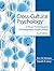 Cross-Cultural Psychology: Critical Thinking and Contemporary Applications (4th Edition)
