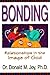 Bonding: Relationships in t...