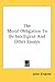 The Moral Obligation to Be Intelligent & Other Essays