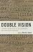 Double Vision: Eighteenth a...